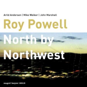 Roy Powell - North By Northwest
