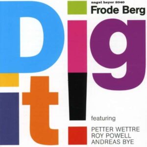 Frode Berg - Dig It!