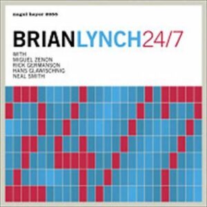 Brian Lynch - 24/7