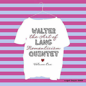 Walter Lang Quintet - The Art Of….