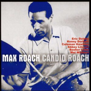 Max Roach - Candid Roach