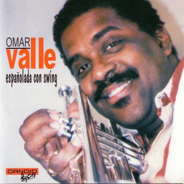 Omar Valle - Espanolada Con Swing