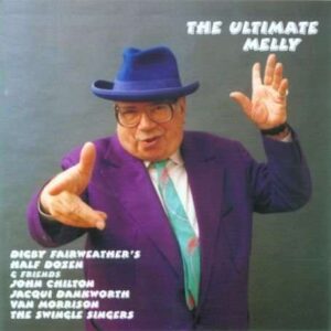 George Melly - The Ultimate Melly