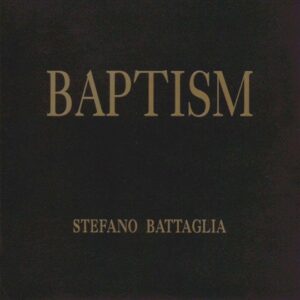 Stefano Battaglia - Baptism