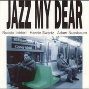 Nuccio Intrieri - Jazz My Dear