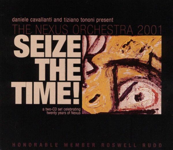 The Nexus Orchestra - Seize The Time!