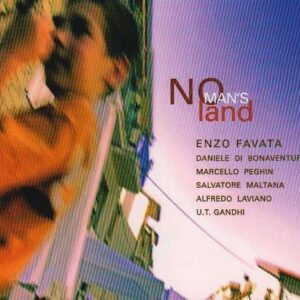 Enzo Favata - No Mans Land