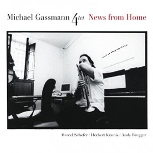 Michael Gassman - News From Home