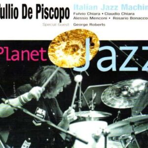 George Italian Jazz Machine - Tullio De Piscopo