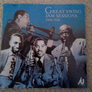 Great Swing Jam Sessions 1938-1939