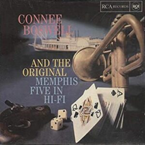 Connee Boswell - The Original Memphis Five In Hi-Fi