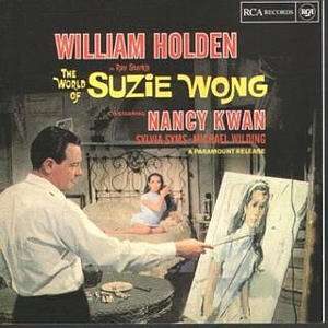 George Duning - The World Of Suzie Wong