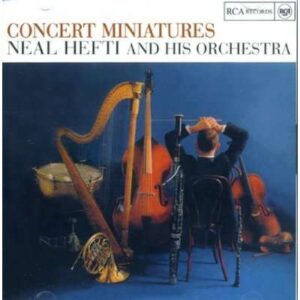 Neal Hefti & His Orchestra - Concert Miniatures
