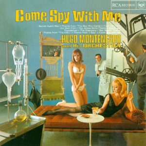 Hugo Montenegro - Come Spy With Me