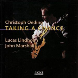 Christoph Oeding - Taking A Chance