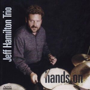 Jeff Hamilton - Hands On