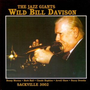 Wild Bill Davison - The Jazz Giants