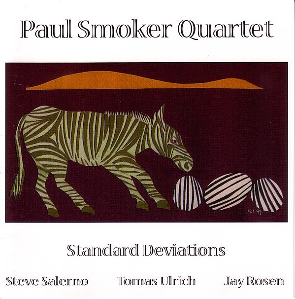 Paul Smoker Quartet - Standard Deviation