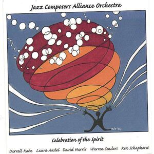 Jazz Composers Alliance Orchestra - Celebration Of The Spirit