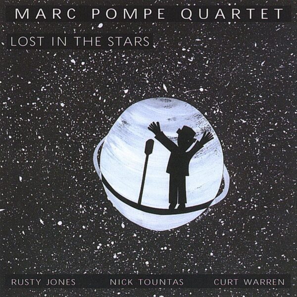 Marc Pompe - Lost In The Stars