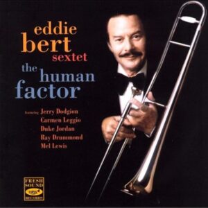 Eddie Bert - The Human Factor