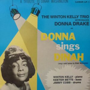 Dona Drake - Donna Sings Dinah