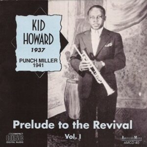 Kid Howard - Prelude To The Revival Vol.1
