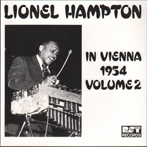 Lionel Hampton - In Vienna Vol.2
