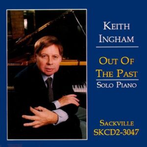 Keith Ingham - Out Of The Past
