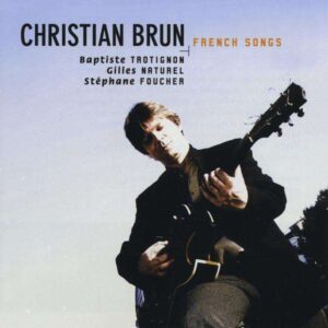 Christian Brun - French Songs