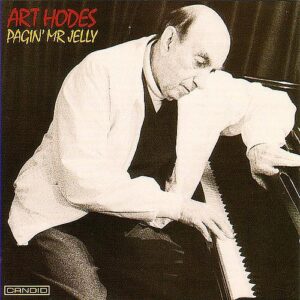 Art Hodes Solo Piano - Pagin' Mr.Jelly