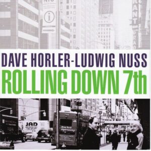 Dave Horler - Rolling Down 7th