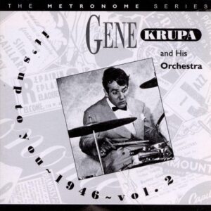 Gene Krupa - Volume 2