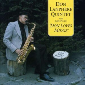Dan Lanphere Quintet - Don Loves Midge