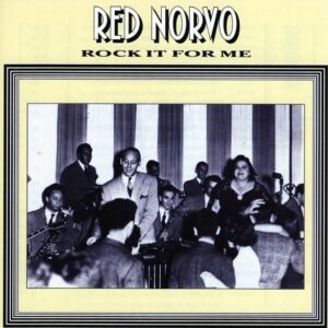 Red Norvo - Rock It For Me Vol. 3
