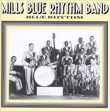 Mills Blue Rhythm Band - Blue Rhythm Vol. 1