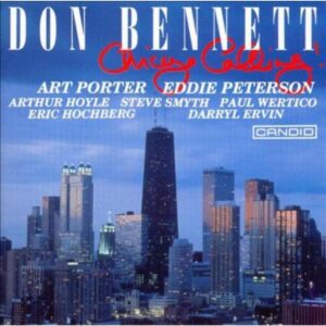 Don Bennett Sextet - Chicago Calling!