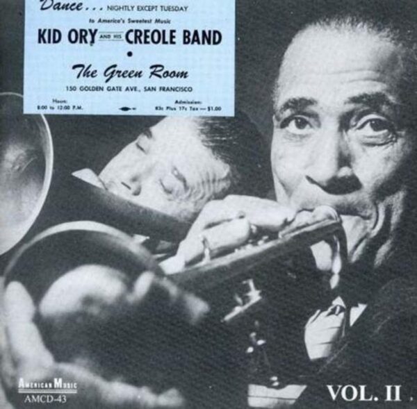 Kid Ory - At The Green Room Vol.2