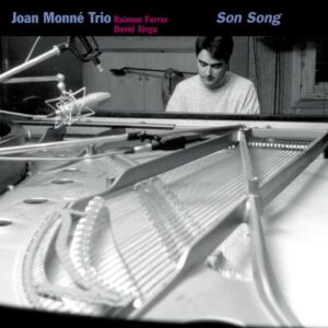 Joan Monne Trio - Son Song