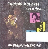 Thomas Moeckel - My Funny Valentine