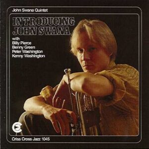 John Swana Quintet - Introducing John Swana
