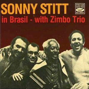 Sonny Stitt - Sonny Stitt In Brasil