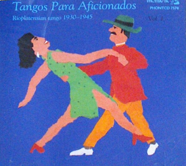Rioplatensian Tango Vol.1