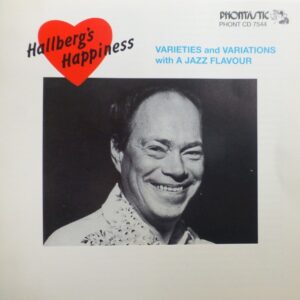 Bengt Hallberg Solo Piano - Hallberg's Happiness