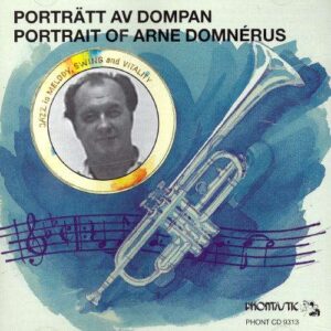 Arne Domnerus - Portrait Of Arne