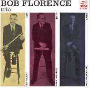 Bob Florence - Trio