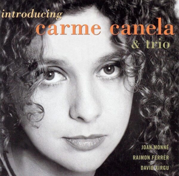 Carme Canela - Introducing