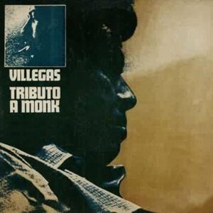Enrique Villegas Trio - Tributo A Monk