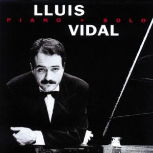 Lluis Vidal - Piano Solo