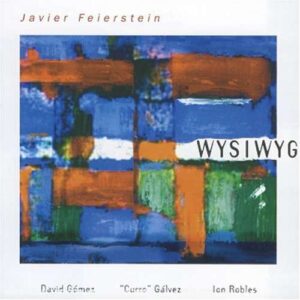Javier Feierstein - WYSIWYG